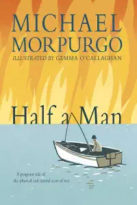 Half a Man - Michael Morpurgo